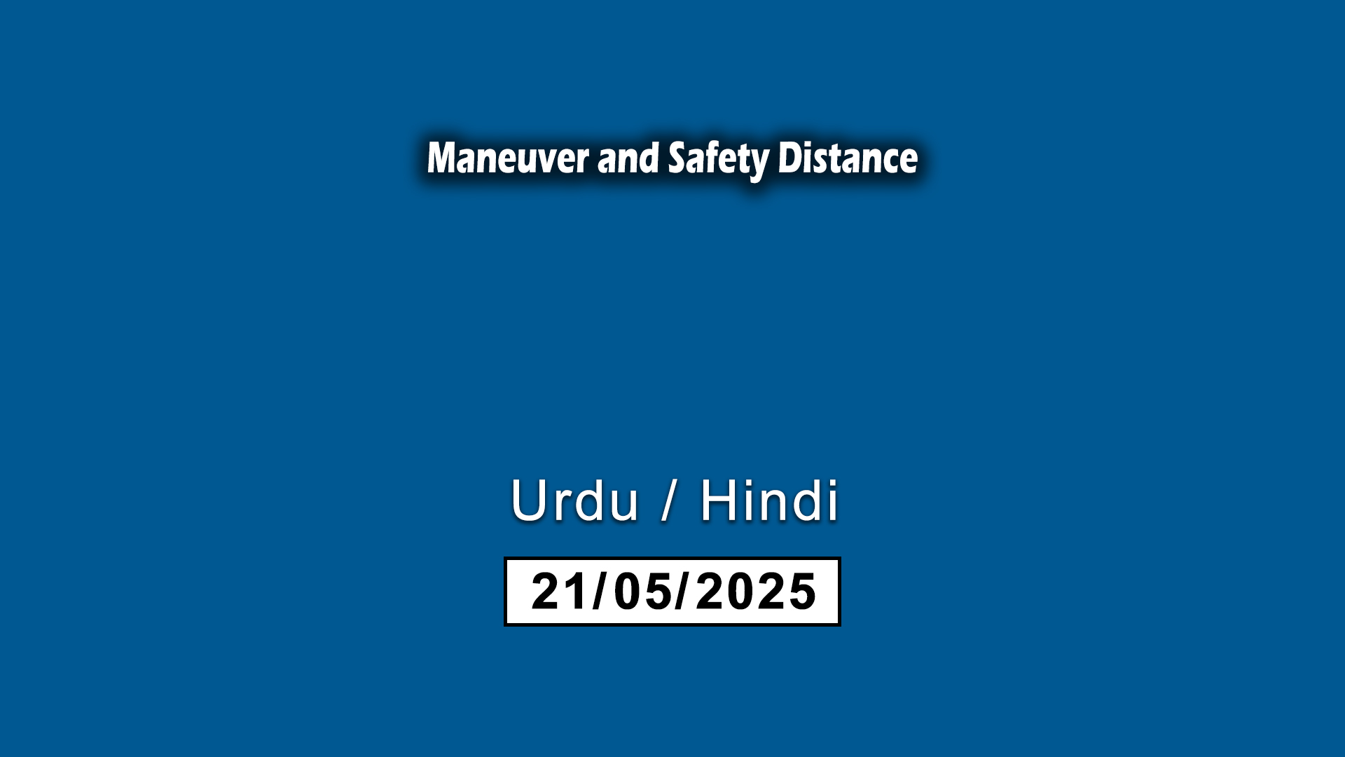 16- Maneuver and Safety Distance