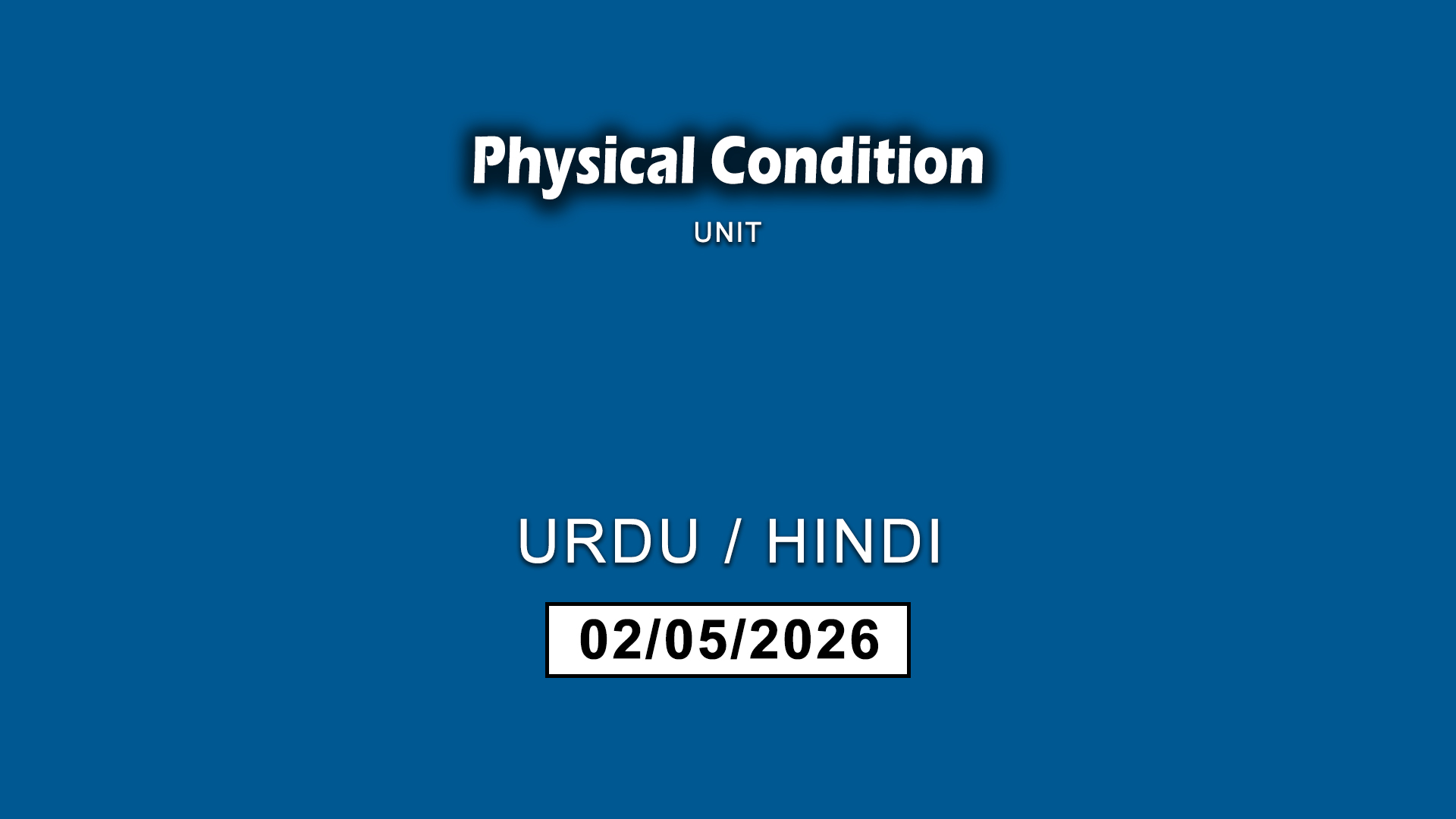 Physical Condition